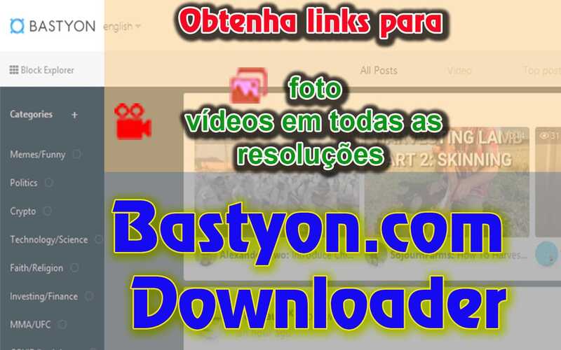 Bastyon (Ex-Pocketnet) baixar vídeos e fotos