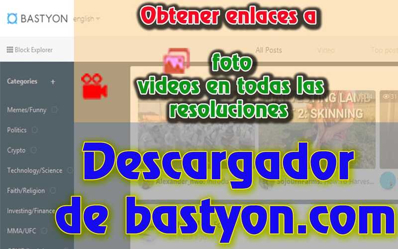 Bastyon (ex Pocketnet) descargar videos y fotos