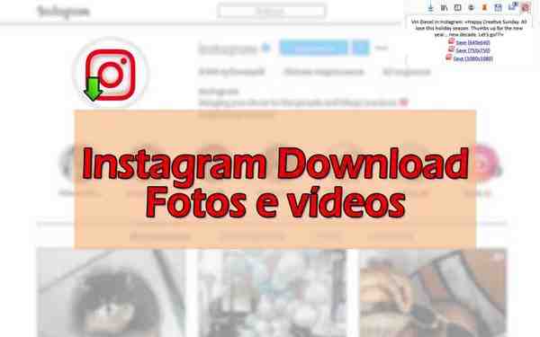 Instagram baixar fotos e vídeos