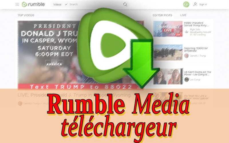 Rumble Download Media (vidéo et photo)