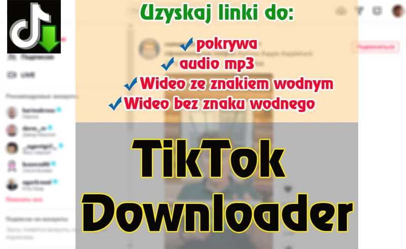TikTok Pobierz wideo, audio i okładkę